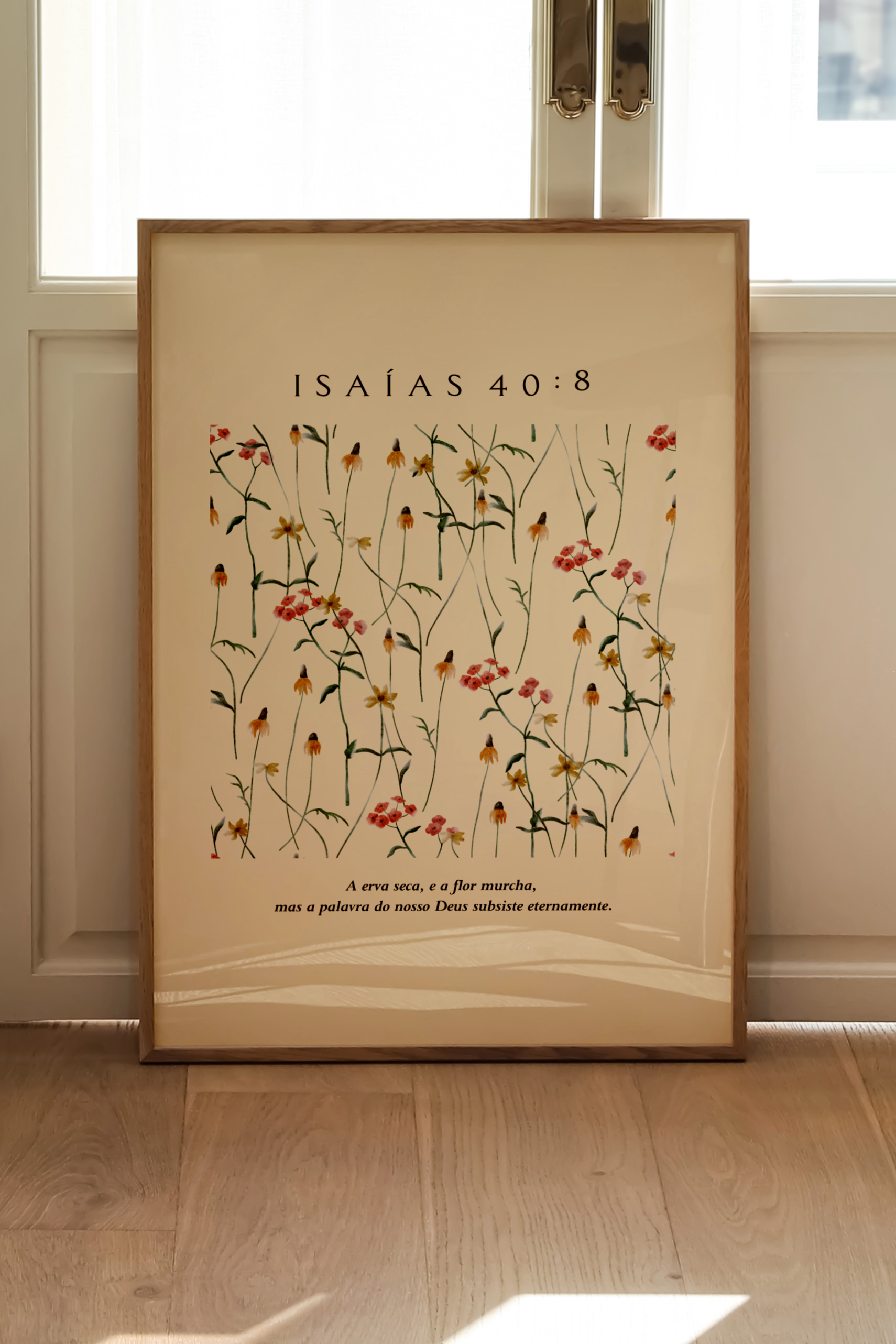 Isaías 40:8 Areia Floral (EM PORTUGUÊS)